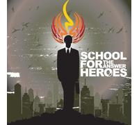 School For Heroes - Answer Ep