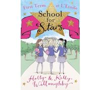 School for Stars: First Term at L'Etoile: Book 1