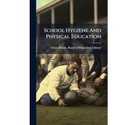 School Hygiene And Physical Education