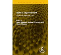 School Improvement: What Can Pupils Tell Us?