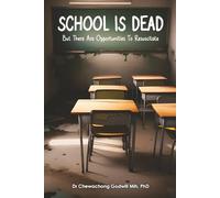 School Is Dead: but There Are Opportunities to Resuscitate