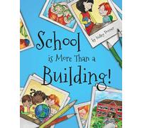 School is More Than a Building