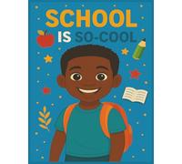 School is So-Cool: An Empowering Composition Book for Black Boys Ages 5-8 | MWB Star Series: Manifesting Worth & Brilliance