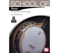 School of Banjo: Bluegrass Melodic Style