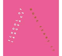 School Of Language - More Fears