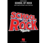 School of Rock: The Musical, Piano Vocal Selections