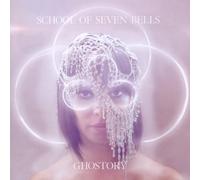 School Of Seven Bells - Ghostory