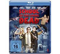School of the Living Dead - Nachsitzen mit Zombies (Uncut Zombie-Edition)
