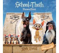 School of Thoth: Raw and Sisi