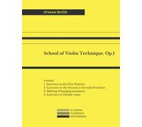 School of Violin Technique, Op.1: Complete opera. Books 1-2-3-4