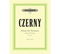 School of Virtuosity Op. 365 for Piano: 60 Exercises