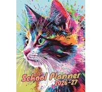 School Planner 2026/2027: Weekly schedules with large spaces for task notes, and sections for summarizing study materials for children and youth cat lovers.