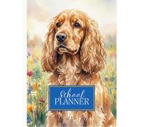 School Planner: Cocker Spaniel (Watercolour)