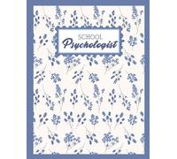 School Psychologist Planner 2026-2027 Academic Year: A Complete Organizer With Student Profiles to Keep Track of All Your Related Documents in one place
