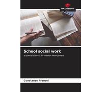School social work: at special schools for mental development