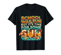 School Was Fun But It's Time for Some Sun Beach Summer - Maglietta