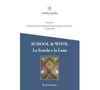 School & wool. La scuola e la lana