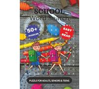 School Word Search Book: Easy-to-Read Word Searches about School, Classroom, Student, and More 50+ Large Print Puzzles | 6x9 Inch Book | 110 Pages of Fun | Great Gift for Travel, Holidays & Relaxation