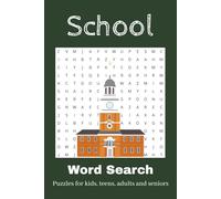 School Word Search Puzzle Book: Word Search with Easy to Read Print about School, Class, Students and More | 6x9 inches, 120 pages | 60 Puzzles ... Gift for Vacations, Holidays and Free Times