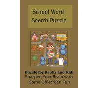 School Word Search Puzzle Book: Word Searches with Easy to Read Print print about School,School Kits, School Essentials and More, 6x9 inches , 110 ... for Vacations, Holidays and Free Times