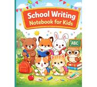 School Writing Notebook for Kids (120 Pages): 1st Grade Primary Ruled Handwriting Practice | Early Learning Notebook