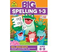 School Zone School Zone Big Spelling 1-3 Workbook (Tascabile)
