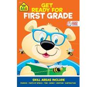 School Zone School Zone Get Ready for First Grade Workbook (Tascabile)