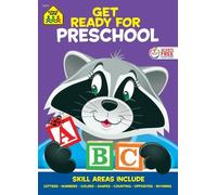 School Zone School Zone Get Ready for Preschool Workbook (Tascabile)