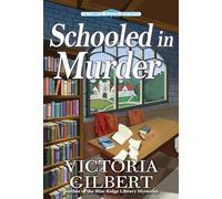 Schooled in Murder: A Campus Sleuth Mystery: 1