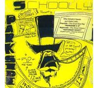 SCHOOLLY-D - SCHOOLLY-D / PARKSIDE