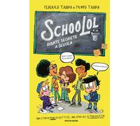 SchooLol. Risate segrete a scuola - Taddia Federico, Taddia Filippo