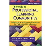 Eunice Z. Pruitt Schools as Professional Learning Communities (Tascabile)