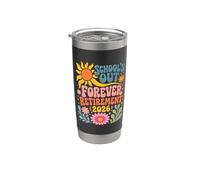 Schools Out Forever Retirement 2026 Retired Student Teacher Bicchiere termico in acciaio inox doppia parete