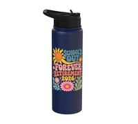 Schools Out Forever Retirement 2026 Retired Student Teacher Stainless Steel Insulated Water Bottle