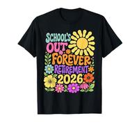 Schools out Forever Retirement 2026 Retired Teacher Summer Maglietta
