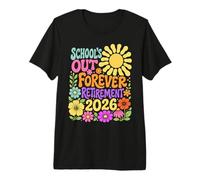 Schools out Forever Retirement 2026 Retired Teacher Summer Maglietta Premium