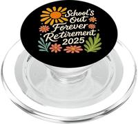 School's Out Forever Retirement, ritirato nel 2025, motivo floreale retrò PopSockets PopGrip per MagSafe