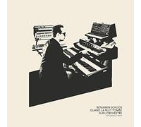 SCHOOS, BENJAMIN - QUAND LA NUIT TOMBE SUR..