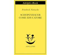 Schopenhauer come educatore