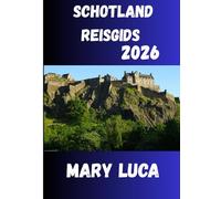Schotland Reisgids 2026