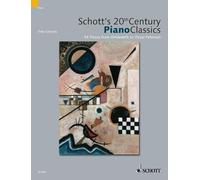 Schott 20th Century Classics: 54 Pieces from Janacek to Chick Corea