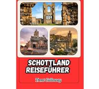 Schottland-Reiseführer 2025-2026
