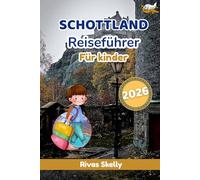 Schottland Reiseführer für kinder 2026