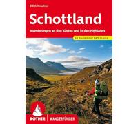 Schottland: Wanderungen an den Küsten und in den Highlands. 63 Touren mit GPS-Tracks
