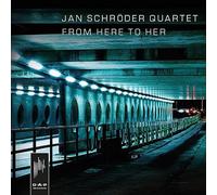 Schrader, Jan Quartet - From Here To Her