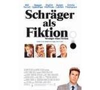 Schräger als Fiktion / Stranger than Fiktion