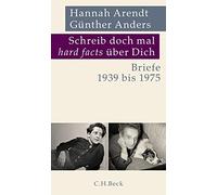 Schreib doch mal 'hard facts' über Dich: Briefe 1939 bis 1975