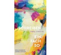 Schreiben - einfach so: vielfältig. weiblich. klar.