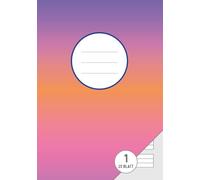 Schreibheft 1. Klasse - Lineatur 1 mit Kontrast | A5 | 50 Seiten | Grundschulheft zum Schreibenlernen: Deutschheft | Lernheft | Notizbuch für die Schule und zum Lernen | Farbverlauf