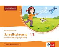 Schreiblehrgang in Vereinfachter Ausgangsschrift 1/2. Übungsheft Klasse 1/2